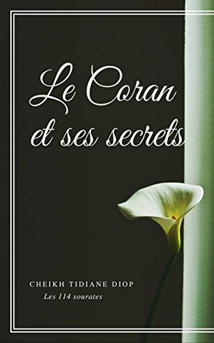 Le Coran et ses secrets